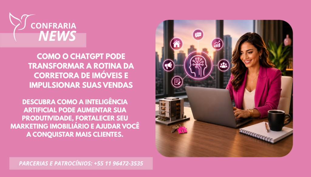 COMO O ChatGPT PODE TRANSFORMAR A ROTINA DA CORRETORA DE IMÓVEIS E IMPULSIONAR VENDAS