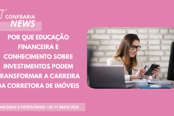 A CORRETORA TAMBÉM PRECISA SABER FALAR DE DINHEIRO